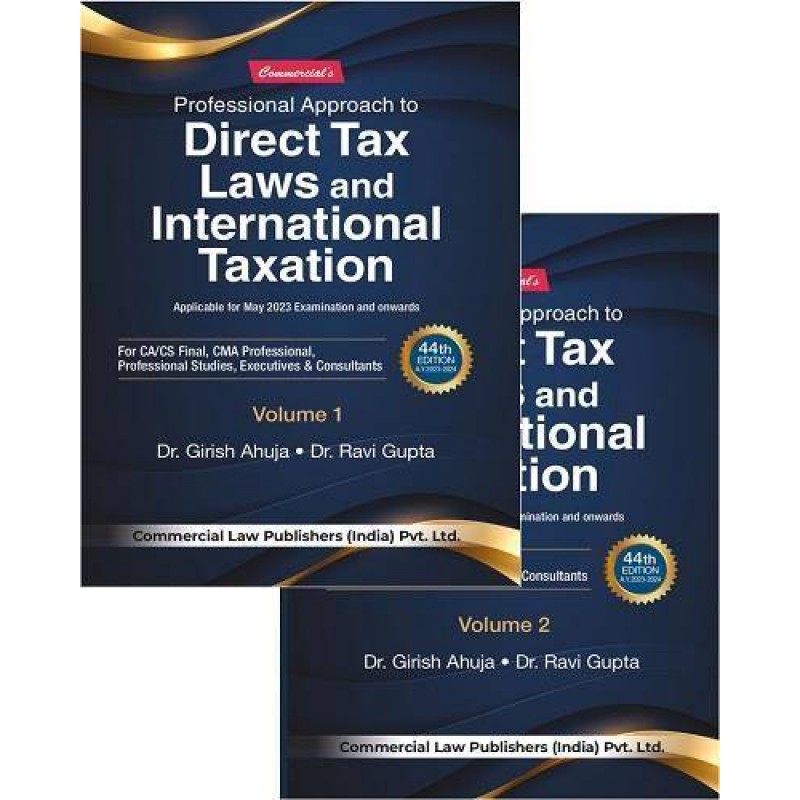 Commercial S Professional Approach To Direct Taxes Laws And International Taxation For Ca Final